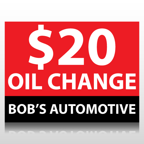 $20 Oil Change Sign Panel
