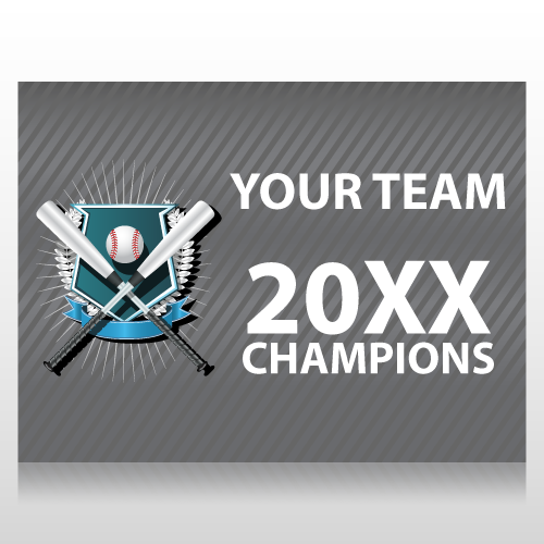 Baseball Champions Sign Panel
