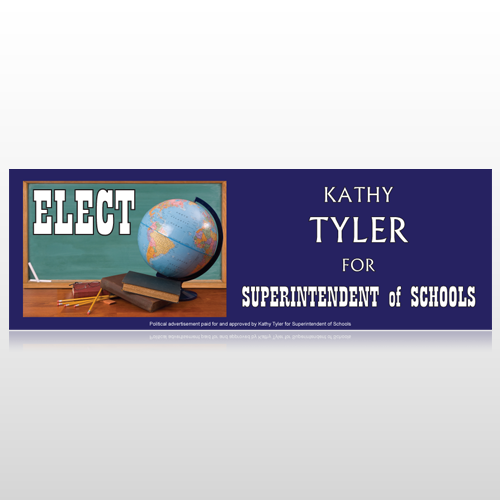 Superintendent of School 281 Custom Sign