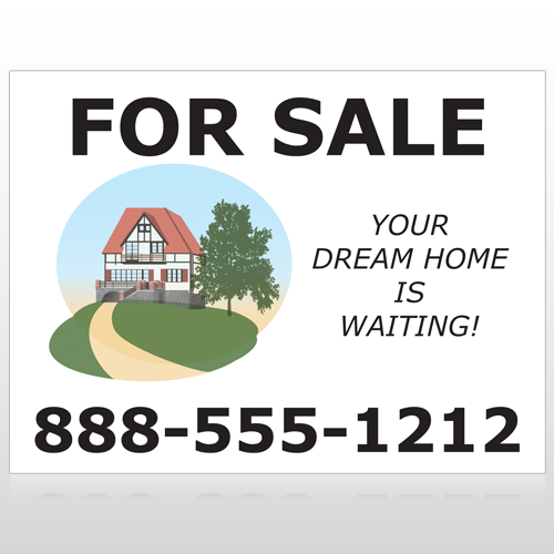 Dream Home 255 Site Sign