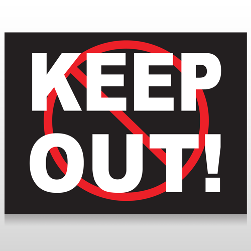Keep Out 94 Custom Sign