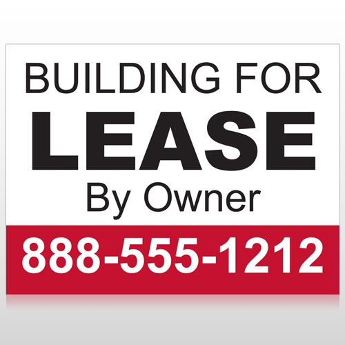 Lease 1 Custom Sign
