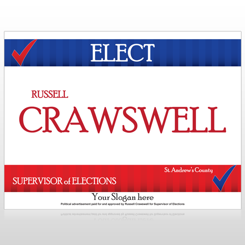 Supervisor of Elections 283 Custom Sign