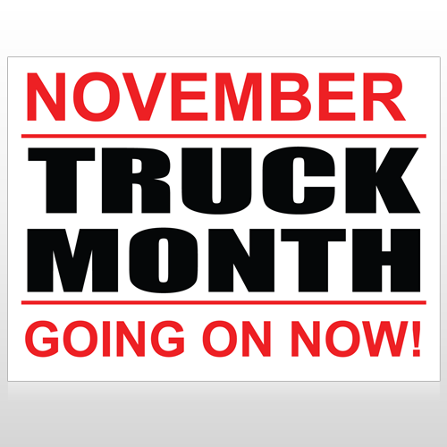 Truck Month 118 Custom Sign