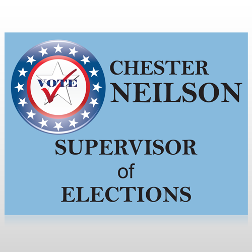 Vote Supervisor Elect Star 272 Custom Sign