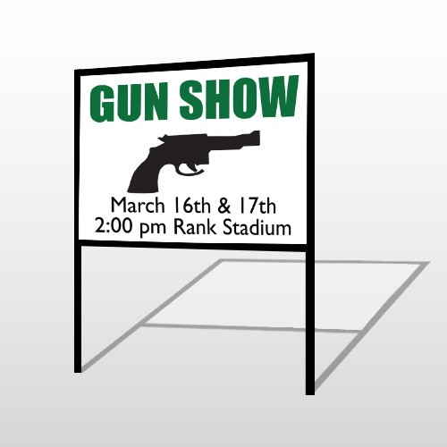 Gunshow 74 H-Frame Sign
