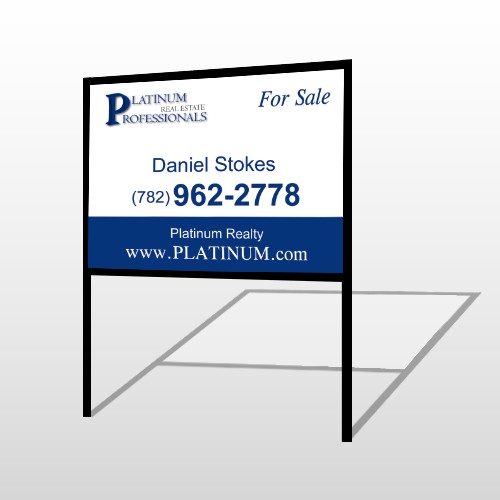 Platinum 7 H-Frame Sign