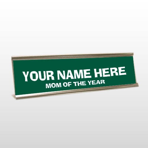 Mom 07 Engraved Green/White Desk Name Plate