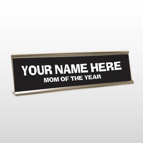 Mom 46 Engraved Black/White Desk Name Plate