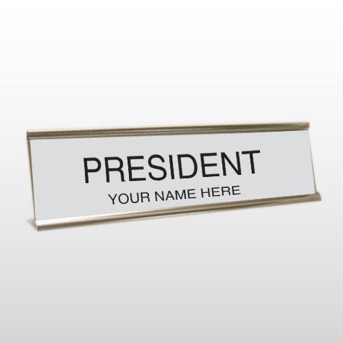 President 09 Engraved Stainless/Black Desk Name Plate