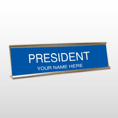 President 33 Engraved Blue/White Desk Name Plate