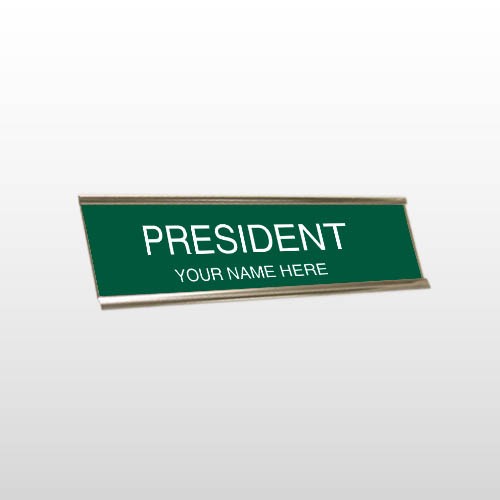 President 03 Engraved Green/White Wall Name Plate