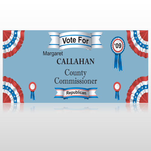 Vote County Commissioner 259 Custom Sign