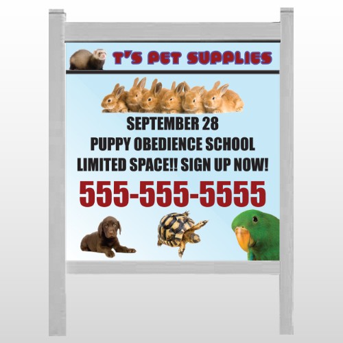 Pet Supplies 305 48"H x 48"W Site Sign