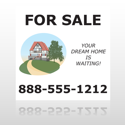 Dream Home 255 Site Sign