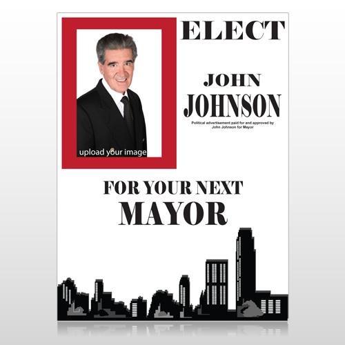 Elect Mayor 274 Custom Sign