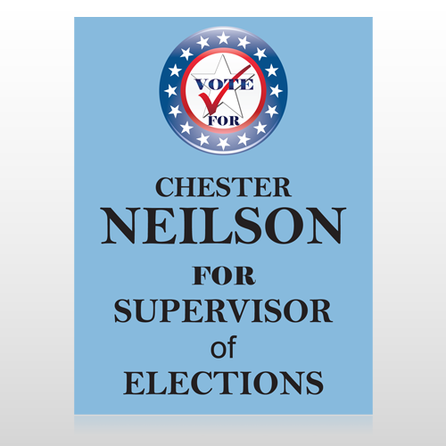 Vote Supervisor Elect Star 272 Custom Sign