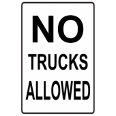 No Trucks Allowed
