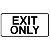 Exit Only - Elongated