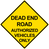 Dead End Authorized Vehicle