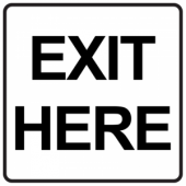 Exit Here
