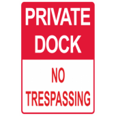 Private Dock No Trespassing
