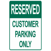 Reserved Customer Parking Only