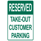 Reserved Take out Customer Parking