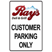 Your Business Customer Parking Only