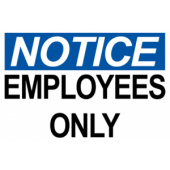 Notice Employees Only