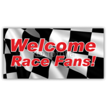 Welcome Race Fans Banner