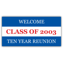 Welcome Class of 2003 Ten Year Reunion