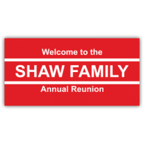 Welcome To The Shaw Family Annual Reunion