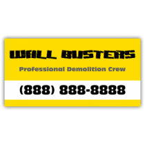 Wall Busters Demolition Services Vinyl Banner