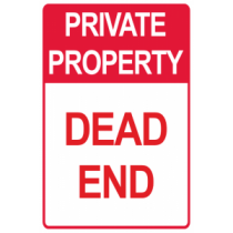 Private Property - Dead End