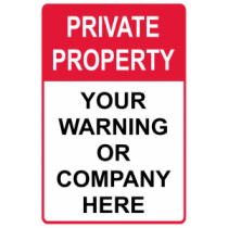 Private Property - Your Warning