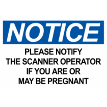 Notify Scanner If You May Be Pregnant