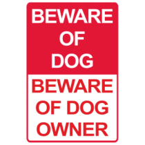 Beware of Dog/Owner