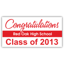 Congratulations Red Oak High School Magnetic Sign - Magnetic Sign