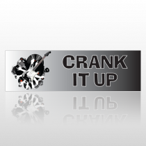 Crank It Up 163 Bumper Sticker