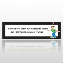 Great Saying 61 Bumper Sticker