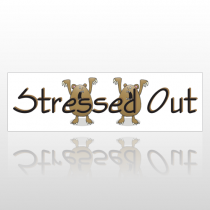 Stressed Out 191 Bumper Sticker