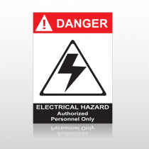 ANSI Danger Electrical Hazard Authorized Personnel Only