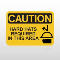 OSHA Caution Hard Hats Required In This Area