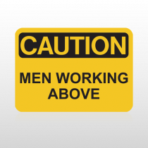 OSHA Caution Men Working Above