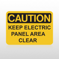 OSHA Caution Keep Electric Panel Area Clear