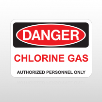 OSHA Danger Chlorine Gas Authorized Personnel Only