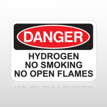 OSHA Danger Hydrogen No Smoking No Open Flames