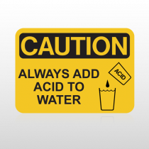 OSHA Caution Always Add Acid To Water