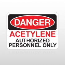 OSHA Danger Acetylene Authorized Personnel Only